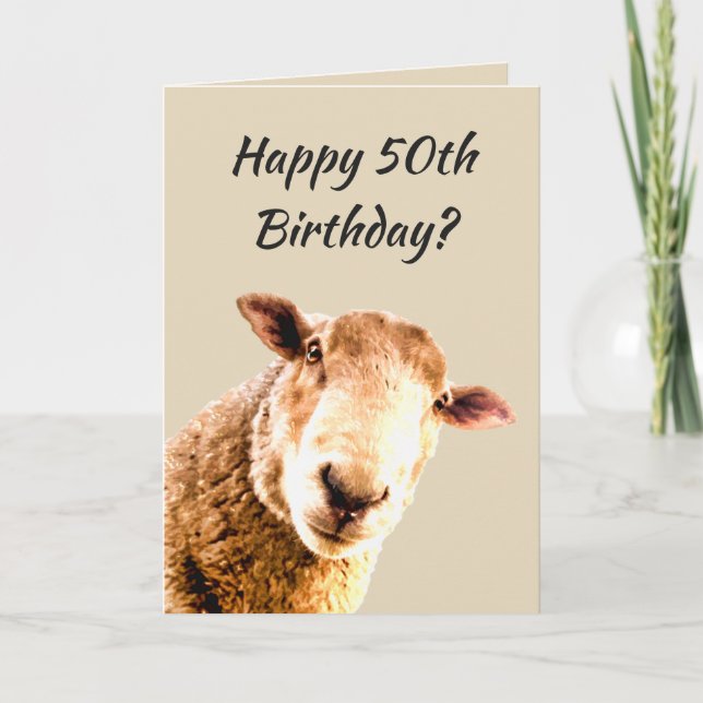 Happy  50th Birthday Funny Sheep Animal Humour Card (Front)