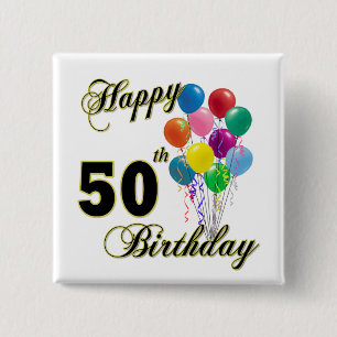 Happy 50th Birthday Gifts and Birthday Apparel 15 Cm Square Badge