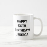 Happy 50th Birthday mug | Personalizable age year<br><div class="desc">Happy 50th Birthday mug | Personalizable text. Cute mug for 50th Birthday gag men or women. Personalizable age number and colours. Funny Birthday gift idea for fifty year old. Surprise your over the hill dad, mum, aunt, uncle, aunt, brother, sister, husband, wife, grandpa, grandma etc. Age specific for 50 year...</div>