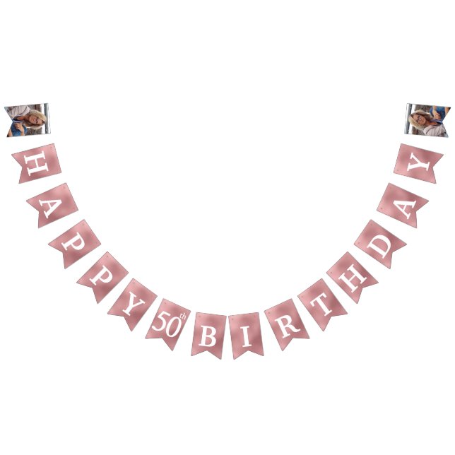 Happy 50th Birthday Photo Rose Gold Foil  Bunting (All)