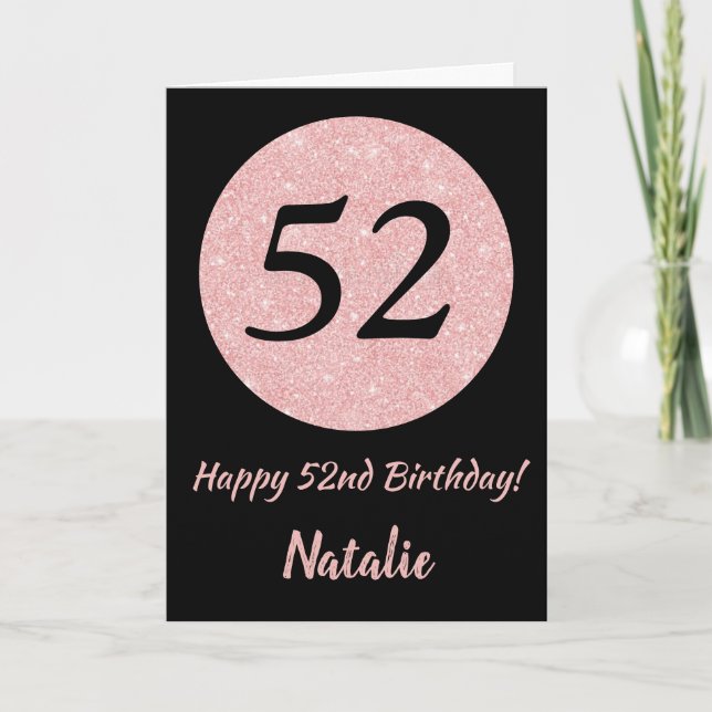 Happy 52nd Birthday Black and Rose Pink Gold Card (Front)