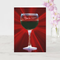 Happy 53rd Birthday with Red Wine and Glass Funny