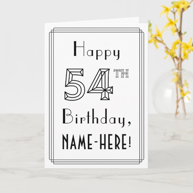 Happy 54th Birthday, Art Deco Style w/ Custom Name Card (Yellow Flower)