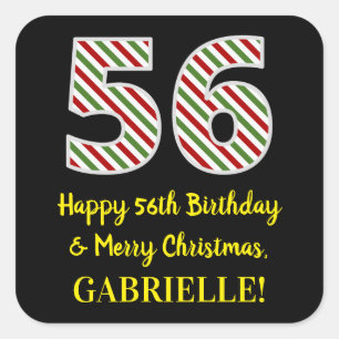 Happy 56th Birthday & Merry Christmas, Custom Name Square Sticker