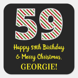 Happy 59th Birthday & Merry Christmas, Custom Name Square Sticker