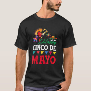 Happy 5 De Mayo Cinco De Mayo Viva Mexico 5 De May T-Shirt
