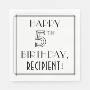 HAPPY 5TH BIRTHDAY; Art Deco Style; Custom Name Napkin