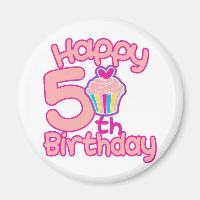 Happy 5th Birthday! Magnet (Front)