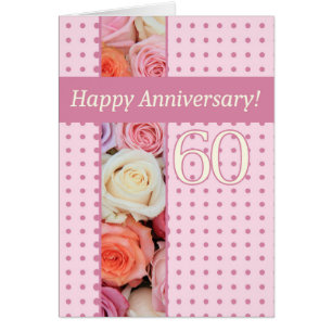 Happy 60th Anniversary roses