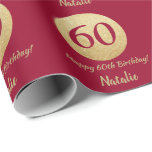 Happy 60th Birthday Burgundy Red and Gold Glitter Wrapping Paper<br><div class="desc">Happy 60th Birthday Burgundy Red and Gold Glitter Wrapping Paper with personalised name. For further customisation,  please click the "Customise it" button and use our design tool to modify this template.</div>