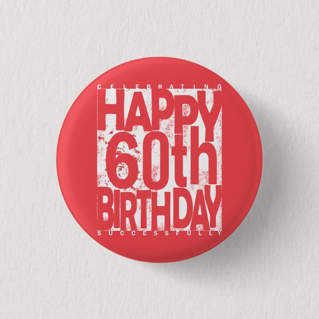 Happy 60th Birthday Celebration 3 Cm Round Badge (Front)