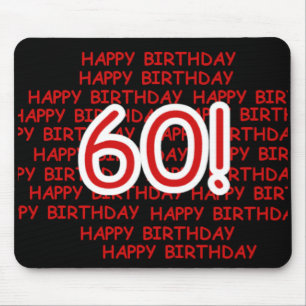 Happy 60th  Birthday Mouse Pad