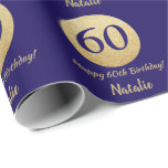 Happy 60th Birthday Navy Blue and Gold Glitter Wrapping Paper<br><div class="desc">Happy 60th Birthday Navy Blue and Gold Glitter Wrapping Paper with personalised name. For further customisation,  please click the "Customise it" button and use our design tool to modify this template.</div>