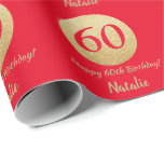 Happy 60th Birthday Red and Gold Glitter Wrapping Paper<br><div class="desc">Happy 60th Birthday Red and Gold Glitter Wrapping Paper with personalised name. For further customisation,  please click the "Customise it" button and use our design tool to modify this template.</div>