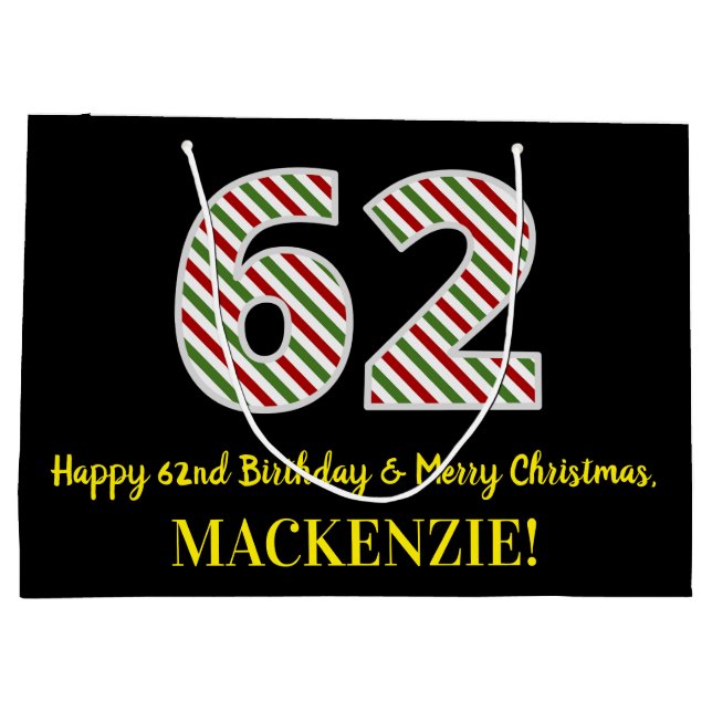 Happy 62nd Birthday & Merry Christmas, Custom Name Large Gift Bag (Back)