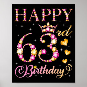 Happy 63rd Birthday 63 Years Old Men Women Birthda Poster