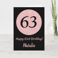 Happy 63rd Birthday Black and Rose Pi Glitter Card