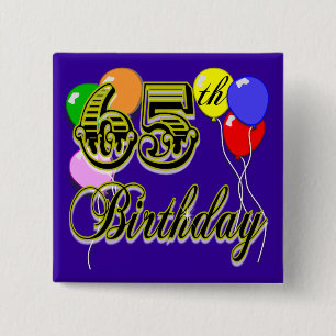 Happy 65th Birthday Merchandise 15 Cm Square Badge