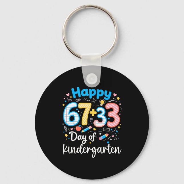 Happy 67+33 day of kindergarten 100th day math key ring (Front)
