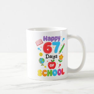 Happy 67 Days Of School 67th Six Seven Day Smarter Coffee Mug