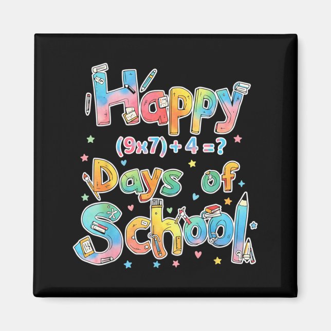 Happy 67 Days Of School Math Equation Teacher Six  Magnet (Front)