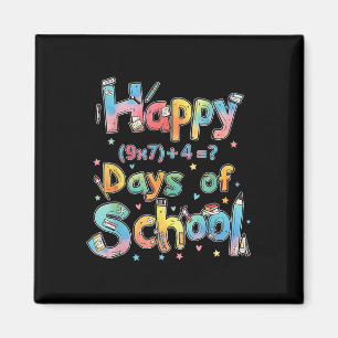 Happy 67 Days Of School Math Equation Teacher Six  Magnet