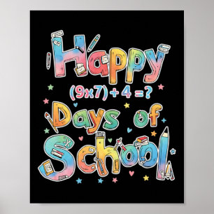 Happy 67 Days Of School Math Equation Teacher Six Poster