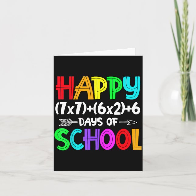 Happy 67 Days Of School Math Teacher Students Six  Card (Front)