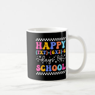 Happy 67 Days Of School Math Teacher Students Six  Coffee Mug