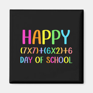 Happy 67 Days Of School Math Teacher Students Six  Magnet