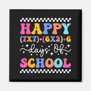 Happy 67 Days Of School Math Teacher Students Six  Magnet