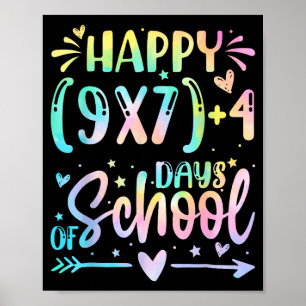 Happy 67 Days Of School Math Teacher Students Six  Poster