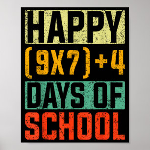 Happy 67 Days Of School Math Teacher Students Six  Poster