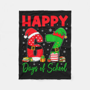 Happy 67 Days Of School Six Seven 67 Christmas San Fleece Blanket