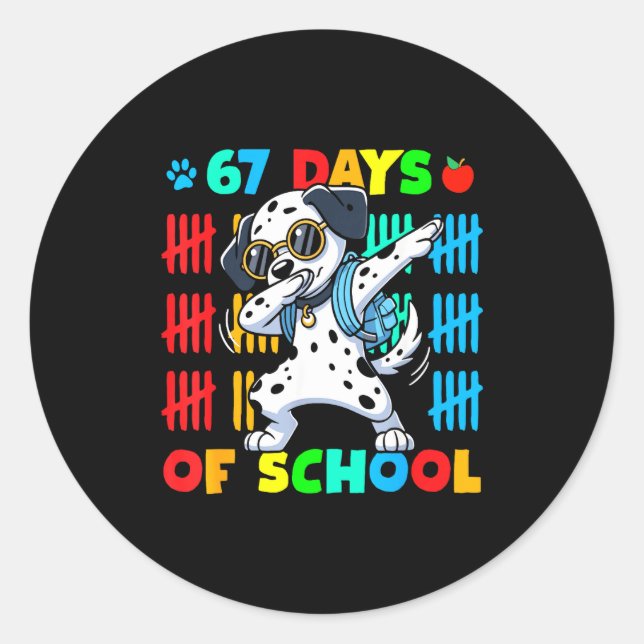 Happy 67 Days School Cute Dog 67 Days Smarter Stud Classic Round Sticker (Front)