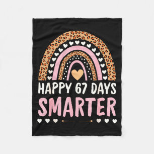 Happy 67 Days Smarter 67th Day Of School Rainbow G Fleece Blanket