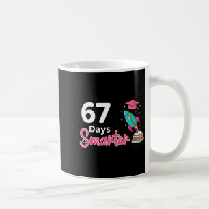 Happy 67 Days Smarter School Student Teacher Kids Coffee Mug