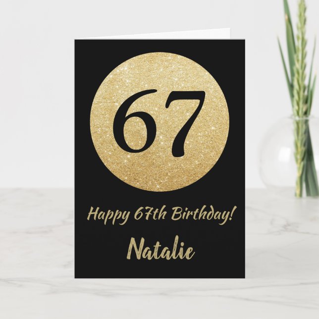 Happy 67th Birthday Black and Gold Glitter Card (Front)