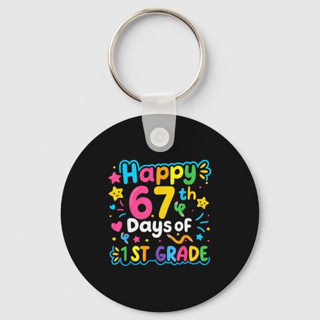 Happy 67th Day Of 1st Grade School Meme 67 Kids Te Key Ring (Front)