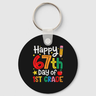 Happy 67th Day Of 1st Grade Teacher Student Six Se Key Ring