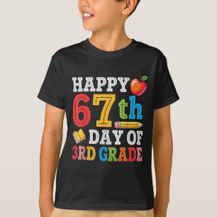 Happy 67th Day Of 3rd Grade Teacher Student 67 Day T-Shirt