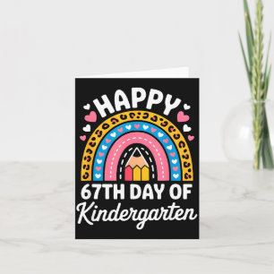 Happy 67th Day Of Kindergarten 67 Meme 6 7 Funny S Card