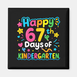 Happy 67th Day Of Kindergarten School Meme 67 Kids Magnet