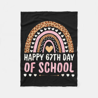 Happy 67th Day Of School 67 Days Rainbow Teachers  Fleece Blanket