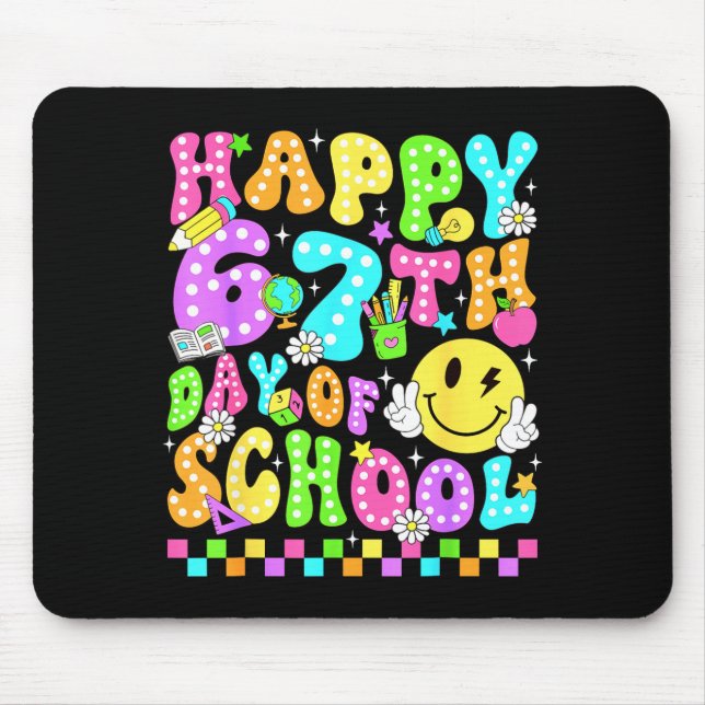 Happy 67th Day Of School 67 Days Smarter Teacher G Mouse Pad (Front)