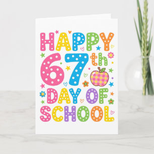 Happy 67th Day of School Colorful Teacher Polka Card