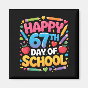 Happy 67th Day Of School Cute Teacher Student Desi Magnet