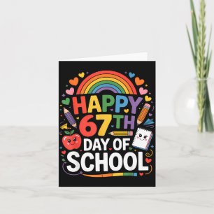 Happy 67th Day Of School Meme 67 Days Of School Ra Card