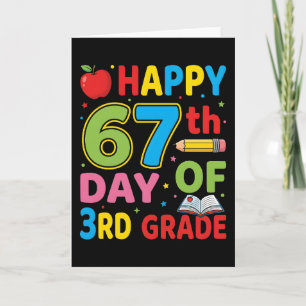 Happy 67th Day of School Teacher Cute Classroom Card
