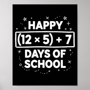 Happy 67th Day Of School Teacher Student Boys Girl Poster